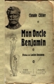 Couverture Mon oncle Benjamin Editions Bertout et Lapie 1906