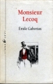 Couverture Monsieur Lecoq Editions Liana Lévi 1992