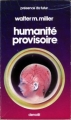 Couverture Humanité provisoire Editions Denoël (Présence du futur) 1982