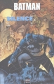 Couverture Batman : Silence, tome 1 Editions Semic (Books) 2004