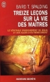 Couverture Treize leçons sur la vie des maîtres Editions J'ai Lu (Aventure secrète) 2005