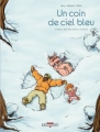 Couverture Un coin de ciel bleu (Jarry), tome 2 : Le bruit des pas dans la neige Editions Delcourt 2011