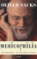 Couverture Musicophilia, la musique, le cerveau et nous Editions Seuil (La Couleur des idées) 2009