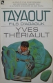 Couverture Tayaout, fils d'Agaguk Editions L'actuelle 1971