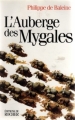 Couverture L'Auberge des Mygales Editions du Rocher 1997