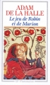 Couverture Le jeu de Robin et Marion Editions Flammarion (GF) 1989