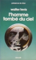 Couverture L'Homme tombé du ciel Editions Denoël (Présence du futur) 1976