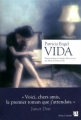 Couverture Vida Editions Anne Carrière 2012