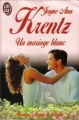 Couverture Un mariage blanc Editions J'ai Lu (Amour et destin) 1999