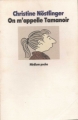 Couverture On m'appelle Tamanoir Editions France Loisirs (Médium - Poche) 1990