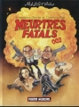 Couverture Meurtres fatals 002 Editions Fluide glacial 1999