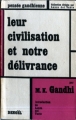 Couverture Leur civilisation est notre délivrance Editions Denoël (Pensée gandhienne) 1957