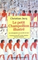Couverture Le petit Champollion illustré Editions Robert Laffont 1994