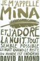 Couverture Je m'appelle Mina Editions Gallimard  (Jeunesse) 2012