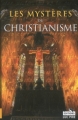 Couverture Les mystères du christianisme Editions Luc Pire 2008