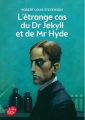 Couverture L’Étrange Cas du Dr Jekyll et de Mr Hyde Editions Le Livre de Poche (Jeunesse) 2015