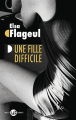 Couverture Une fille difficile Editions Mialet Barrault 2025