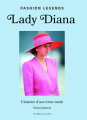 Couverture Lady Diana, l'Histoire d'une icone de mode Editions Place des Victoires 2024