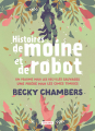 Couverture Histoires de moine et de robot, intégrale Editions L'Atalante (La Dentelle du cygne) 2025