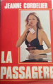 Couverture La passagère Editions France Loisirs 1981