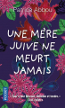 Couverture Une mère juive ne meurt jamais Editions Pocket 2021