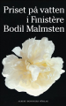 Couverture Priset på vatten i Finistère Editions Albert Bonniers 2001