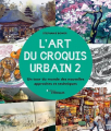 Couverture L'art du croquis urbain 2 Editions Eyrolles 2023