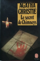 Couverture Le secret des Chimneys Editions Librairie des  Champs-Elysées  (Le masque) 1973