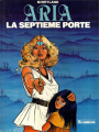 Couverture Aria, tome 03 : La septième porte Editions Le Lombard 1983