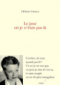 Couverture Le jour où je n'étais pas là Editions Galilée 2000