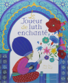 Couverture Le joueur de luth enchanté Editions Gautier-Languereau 2016
