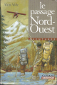 Couverture Le Passage Nord Ouest Editions Casterman (Dix & Plus) 2000