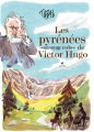 Couverture Les pyrénées de Victor Hugo Editions Elytis 2023