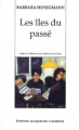 Couverture Les Îles du passé Editions Jacqueline Chambon 1999