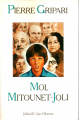 Couverture Moi, Mitounet-Joli Editions Julliard 1982