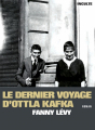 Couverture Le dernier voyage d'Ottla Kafka Editions Inculte 2025