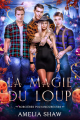 Couverture Sorcières Polyamoureuses, tome 3 : La Magie du Loup Editions Autoédité 2024