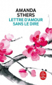 Couverture Lettres d'amour sans le dire Editions Fayard / Le Livre de Poche 2022