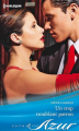 Couverture Un trop troublant patron Editions Harlequin (Azur) 2012