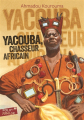 Couverture yacouba, chasseur africain Editions Folio  (Junior) 2019