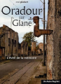 Couverture Oradour sur glane : L'éveil de la mémoire Editions Un Autre Reg'Art 2008