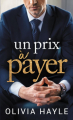 Couverture Les Milliardaires de New York, tome 1 : Un prix à payer Editions Autoédité 2023