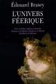 Couverture L'Univers féerique Editions Pygmalion 2010