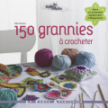 Couverture 150 grannies à crocheter Editions Le temps apprivoisé 2013