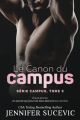 Couverture Campus, tome 3 : Le canon du campus Editions Autoédité 2023