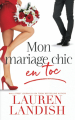 Couverture Chic et Toc, tome 1 : Mon mariage chic en toc Editions Autoédité 2021