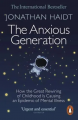 Couverture Génération anxieuse : Comment les réseaux sociaux menacent la santé mentale des jeunes Editions Penguin Books 2024