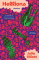 Couverture Hellions: Stories Editions Tin House 2025