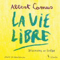 Couverture La vie libre Editions de l'Aube 2020