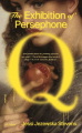 Couverture The Exhibition of Persephone Q  Editions Picador 2021